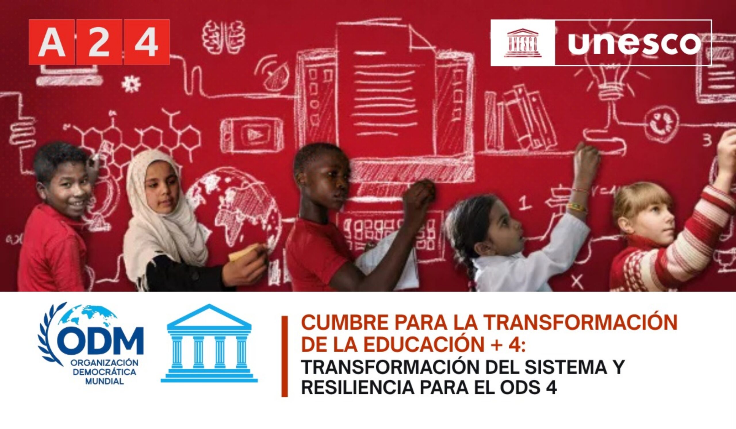 La UNESCO reunirá a líderes mundiales para impulsar la transformación de la educación: «Acelerar el cumplimiento del ODS 4»